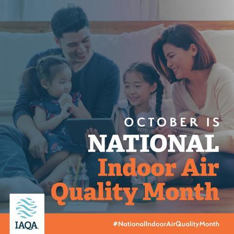 Happy National Indoor Air Quality Month - Image 1